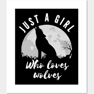 Just a Girl Who Loves Wolves Cute Design Posters and Art